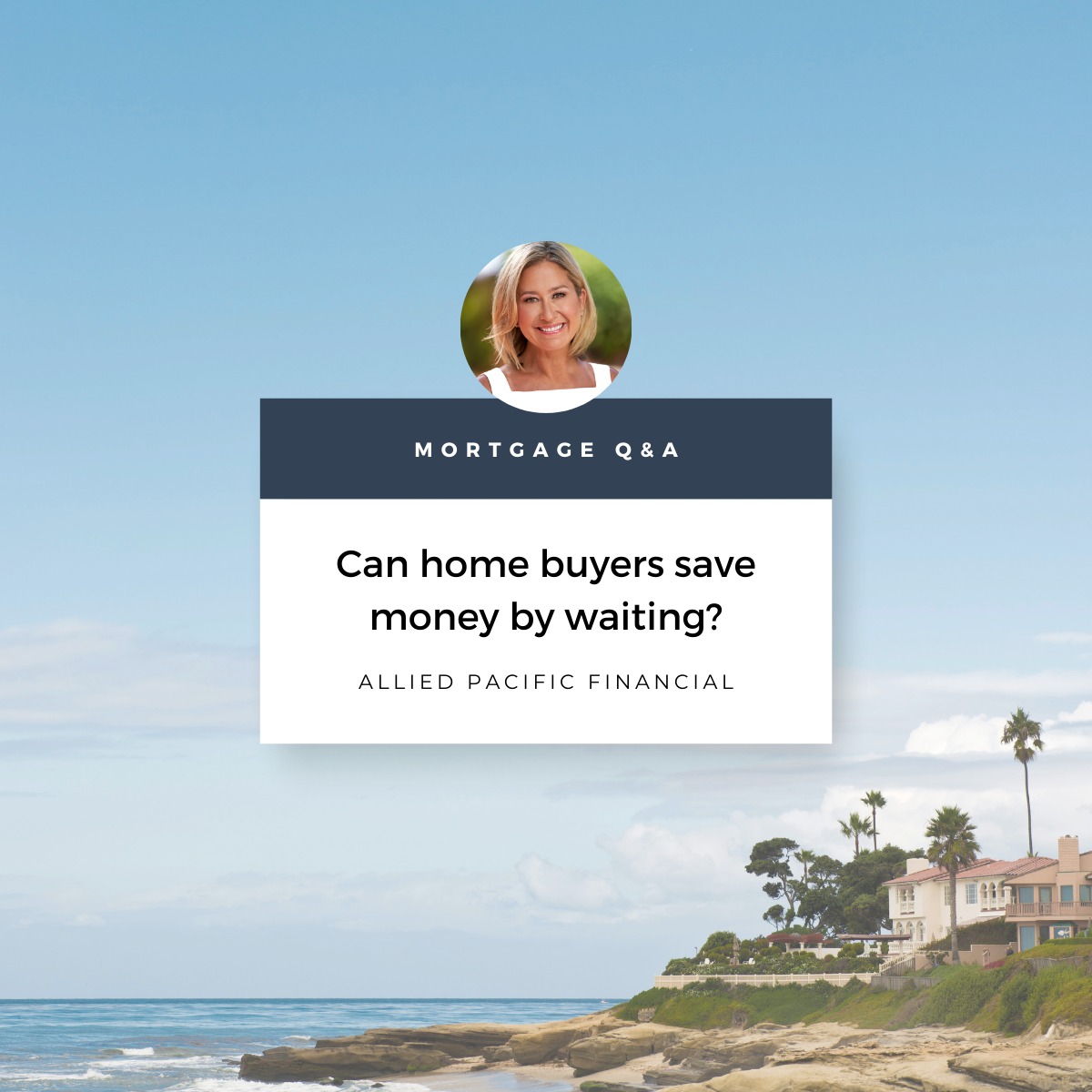 Can Home Buyers Save Money By Waiting?